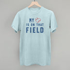 My Heart Is On That Field