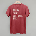 Sorry Can't Softball Bye