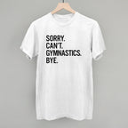 Sorry Can't Gymnastics Bye