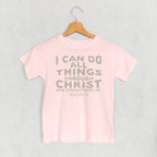 I Can Do All Things Through Christ (Kids)