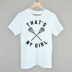 That's My Girl Lacrosse