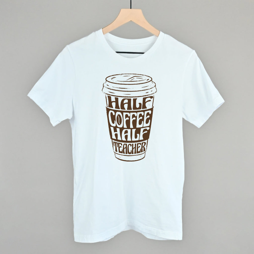 Half Coffee Half Teacher
