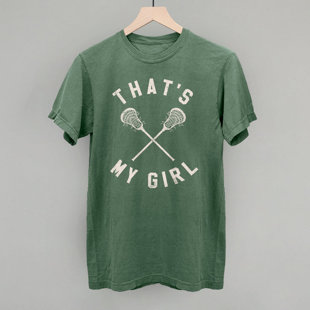 That's My Girl Lacrosse