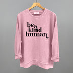 Be A Kind Human