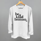 Be A Kind Human