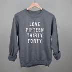 Love Fifteen Thirty Forty