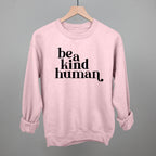 Be A Kind Human