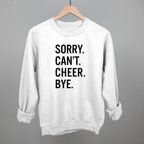 Sorry Can't Cheer Bye